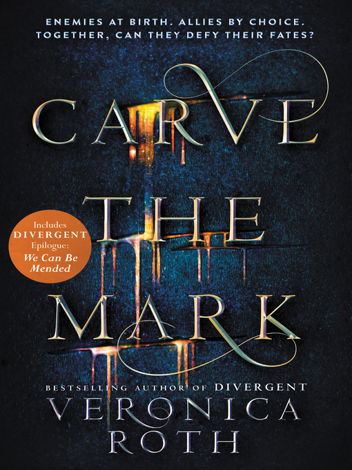 Title details for Carve the Mark by Veronica Roth - Wait list
